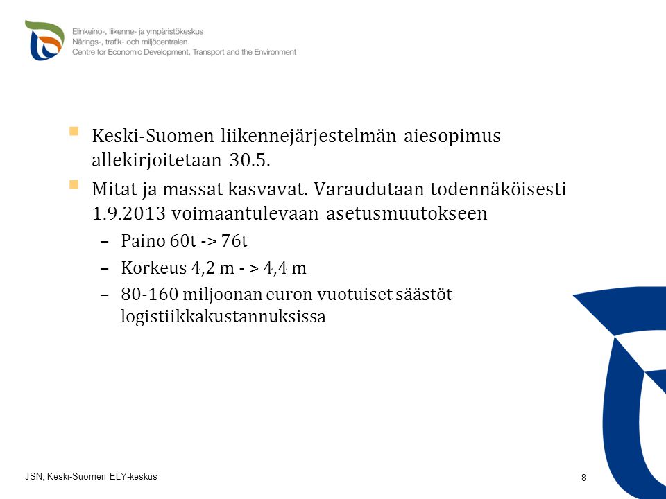 Keski-Suomen liikennejärjestelmän aiesopimus allekirjoitetaan