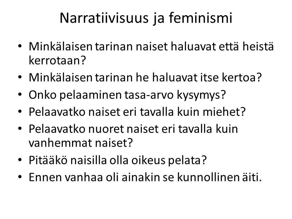 Narratiivisuus ja feminismi