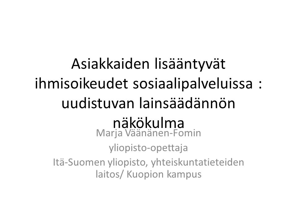 Itä-Suomen yliopisto, yhteiskuntatieteiden laitos/ Kuopion kampus