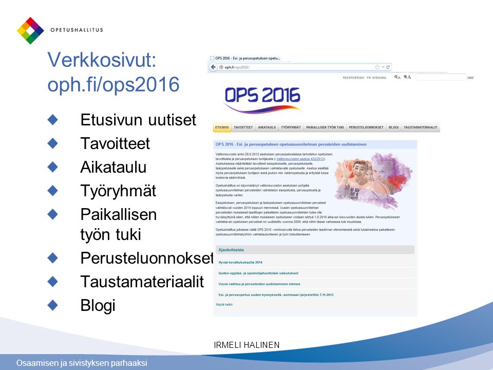 Verkkosivut: oph.fi/ops2016