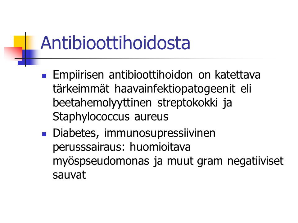 Antibioottihoidosta