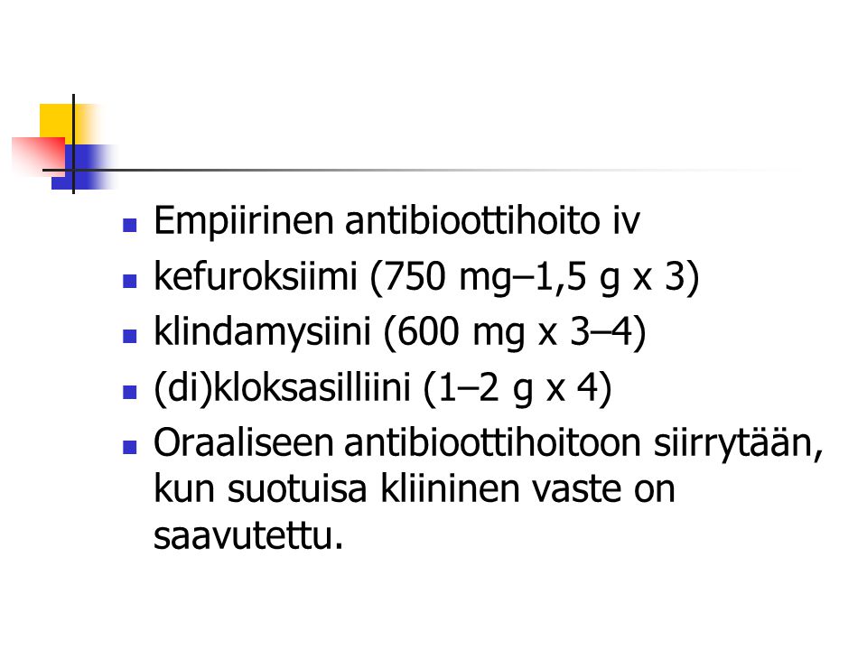 Empiirinen antibioottihoito iv