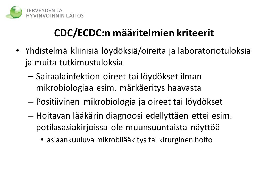 CDC/ECDC:n määritelmien kriteerit