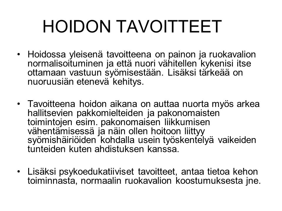 HOIDON TAVOITTEET