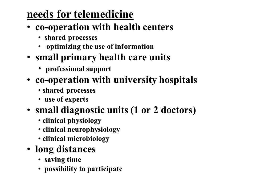 needs for telemedicine