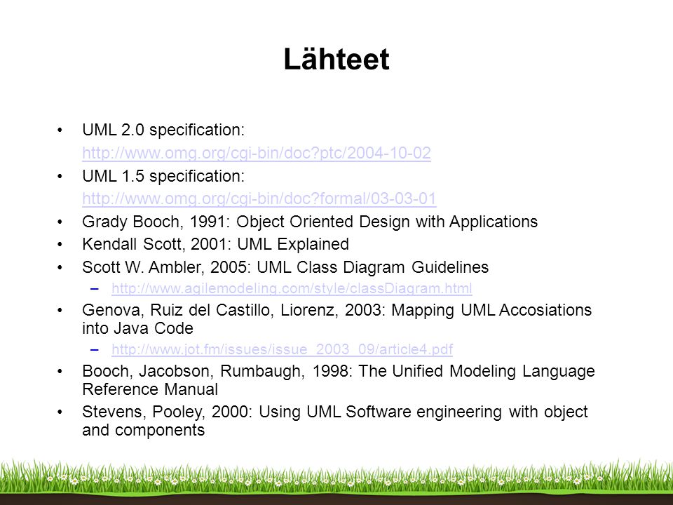 Lähteet UML 2.0 specification: