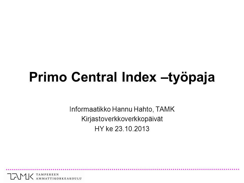 Primo Central Index –työpaja