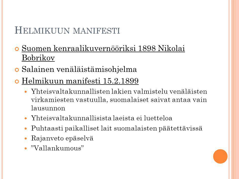 Helmikuun manifesti Suomen kenraalikuvernööriksi 1898 Nikolai Bobrikov