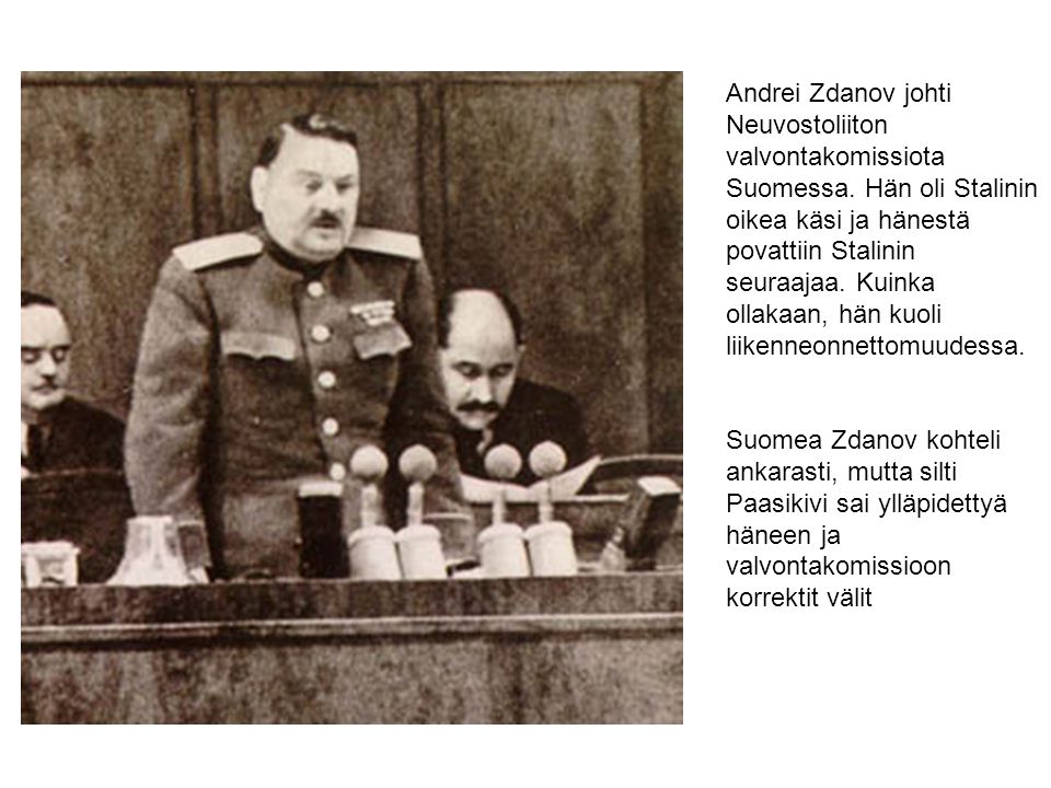 Andrei Zdanov johti Neuvostoliiton valvontakomissiota Suomessa