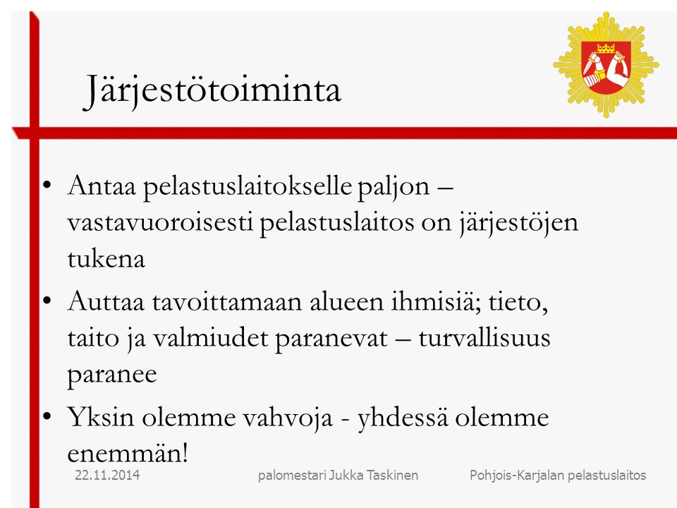 palomestari Jukka Taskinen