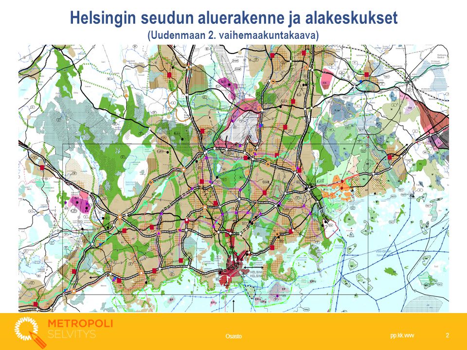Helsingin seudun aluerakenne ja alakeskukset (Uudenmaan 2