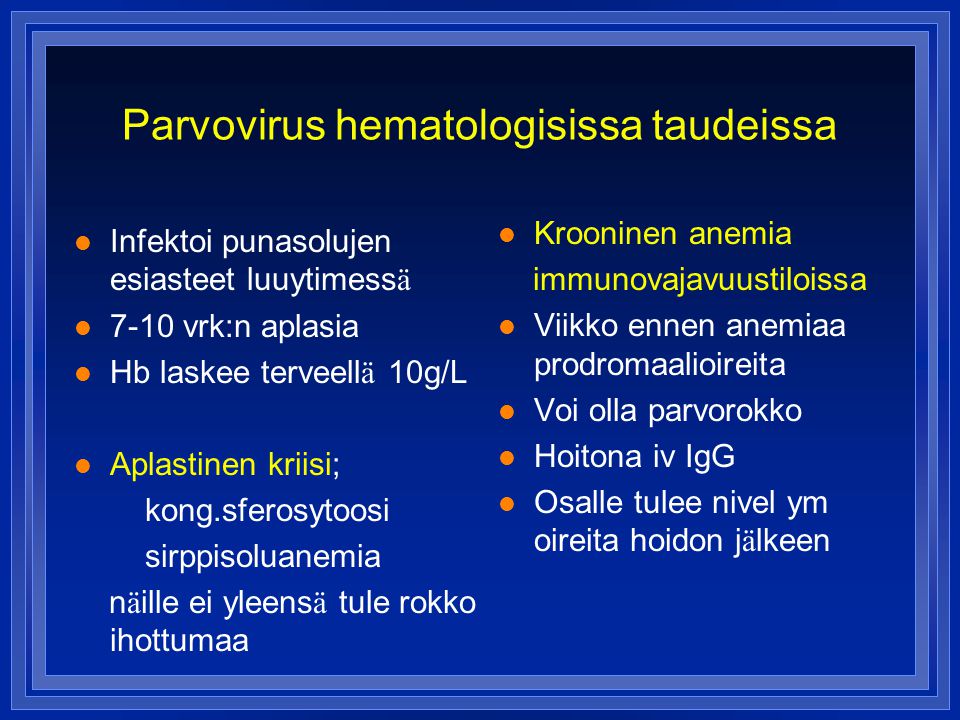 Parvovirus hematologisissa taudeissa