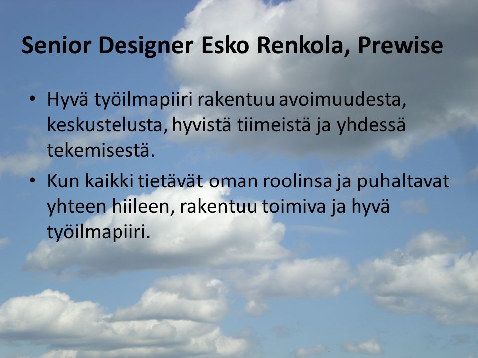 Senior Designer Esko Renkola, Prewise