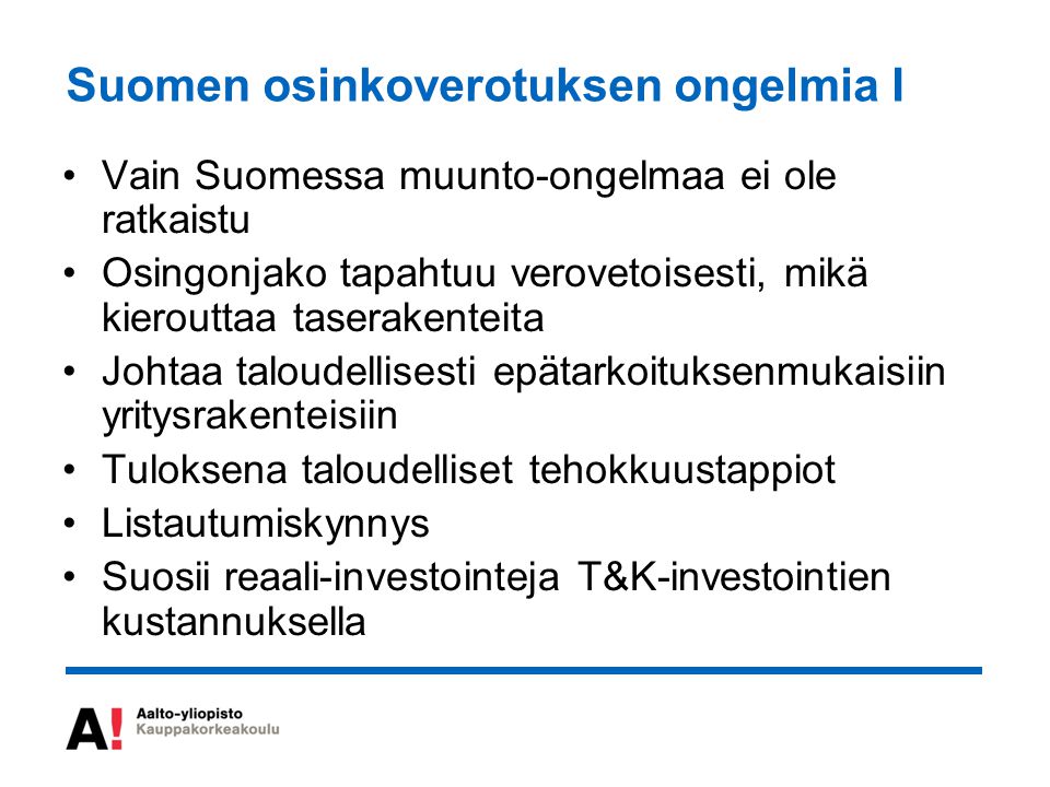 Suomen osinkoverotuksen ongelmia I