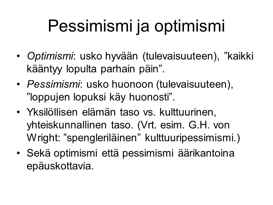 Pessimismi ja optimismi