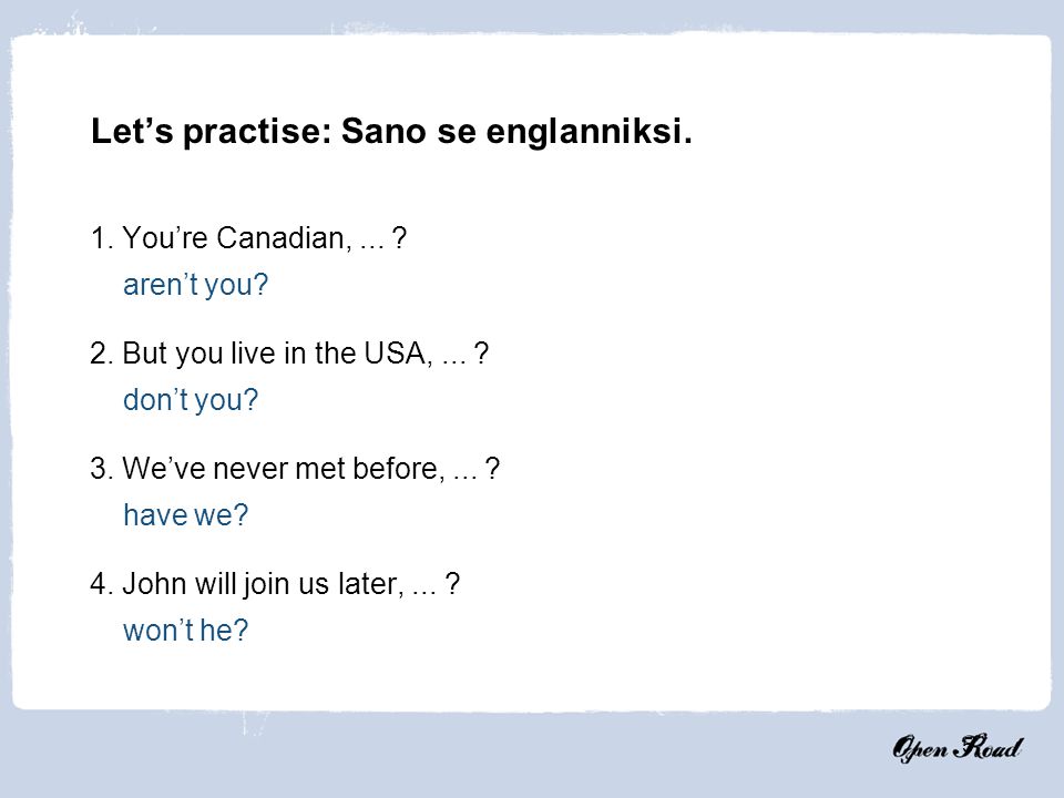 Let’s practise: Sano se englanniksi.