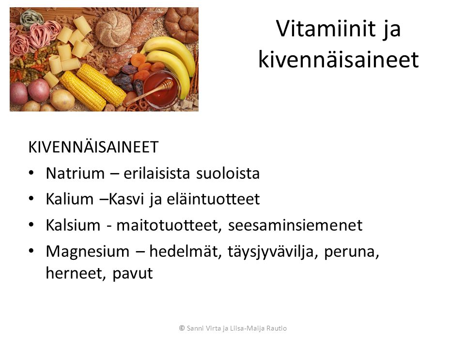 Vitamiinit ja kivennäisaineet
