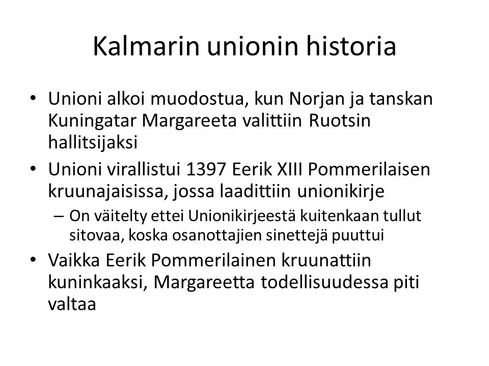 Kalmarin unionin historia