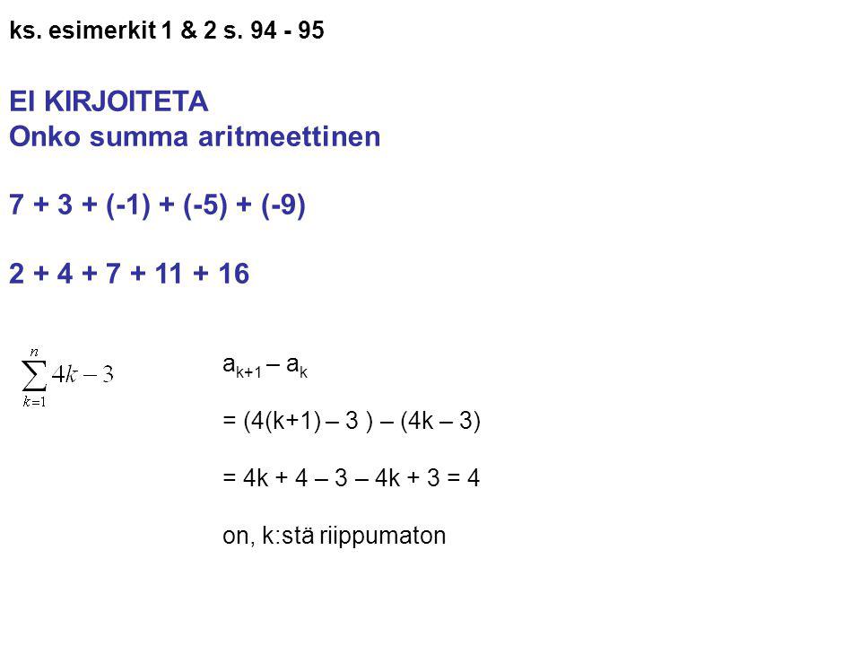 Onko summa aritmeettinen (-1) + (-5) + (-9)