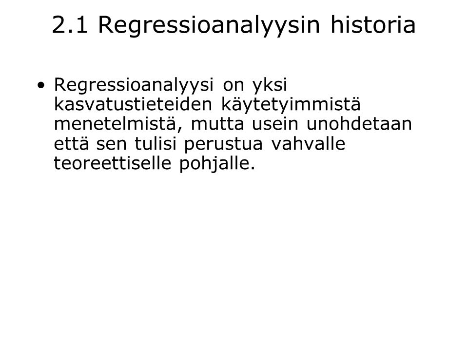 2.1 Regressioanalyysin historia
