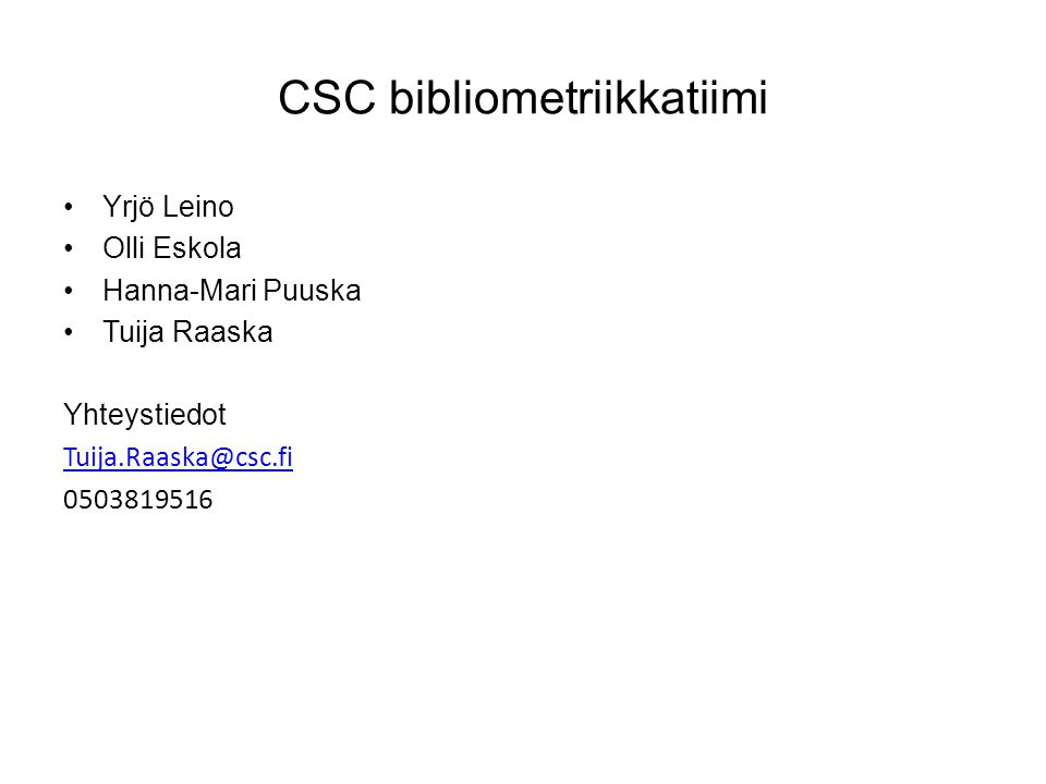 CSC bibliometriikkatiimi