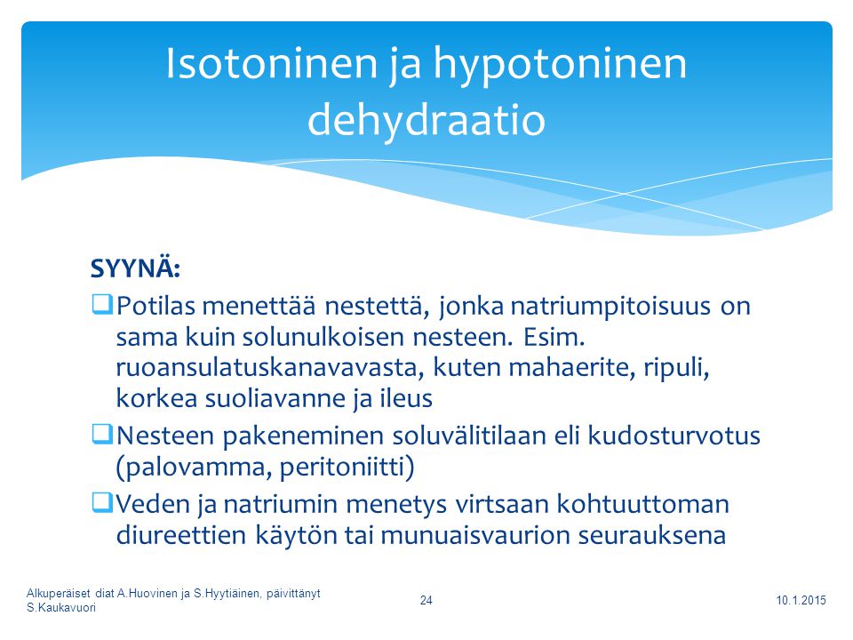 Isotoninen ja hypotoninen dehydraatio