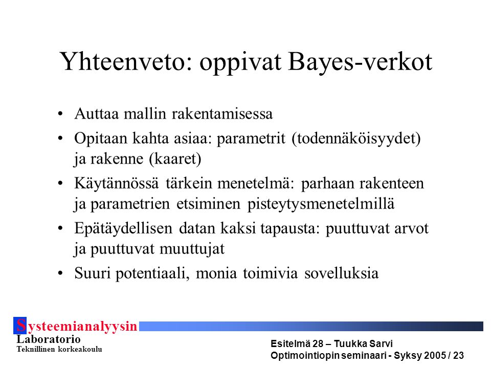 Yhteenveto: oppivat Bayes-verkot