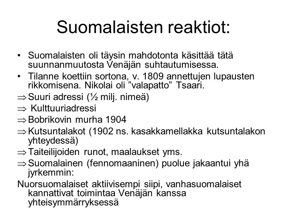 Suomalaisten reaktiot: