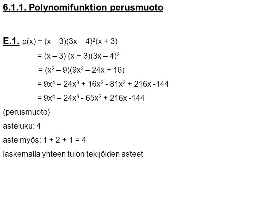 Polynomifunktion perusmuoto