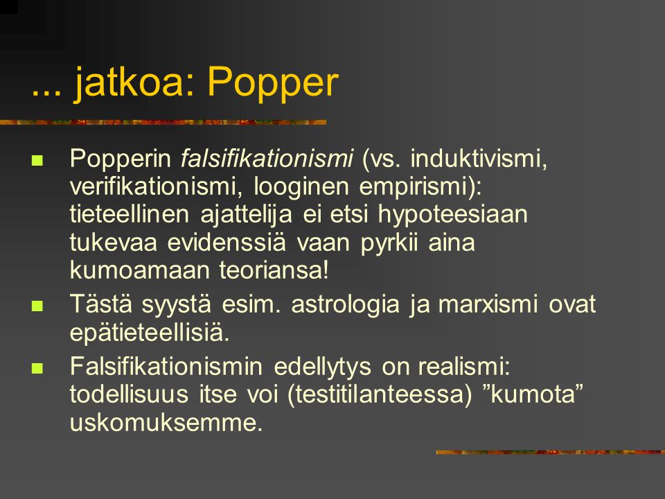 ... jatkoa: Popper