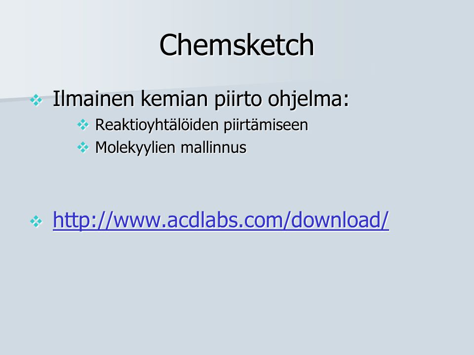 Chemsketch Ilmainen kemian piirto ohjelma: