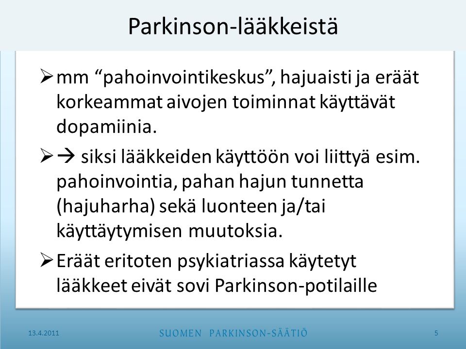 Parkinson-lääkkeistä