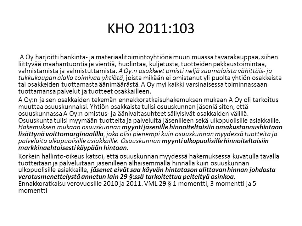 KHO 2011:103