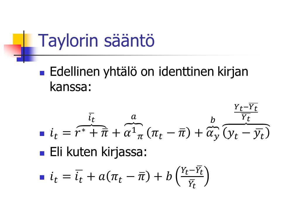 Taylorin sääntö Edellinen yhtälö on identtinen kirjan kanssa: