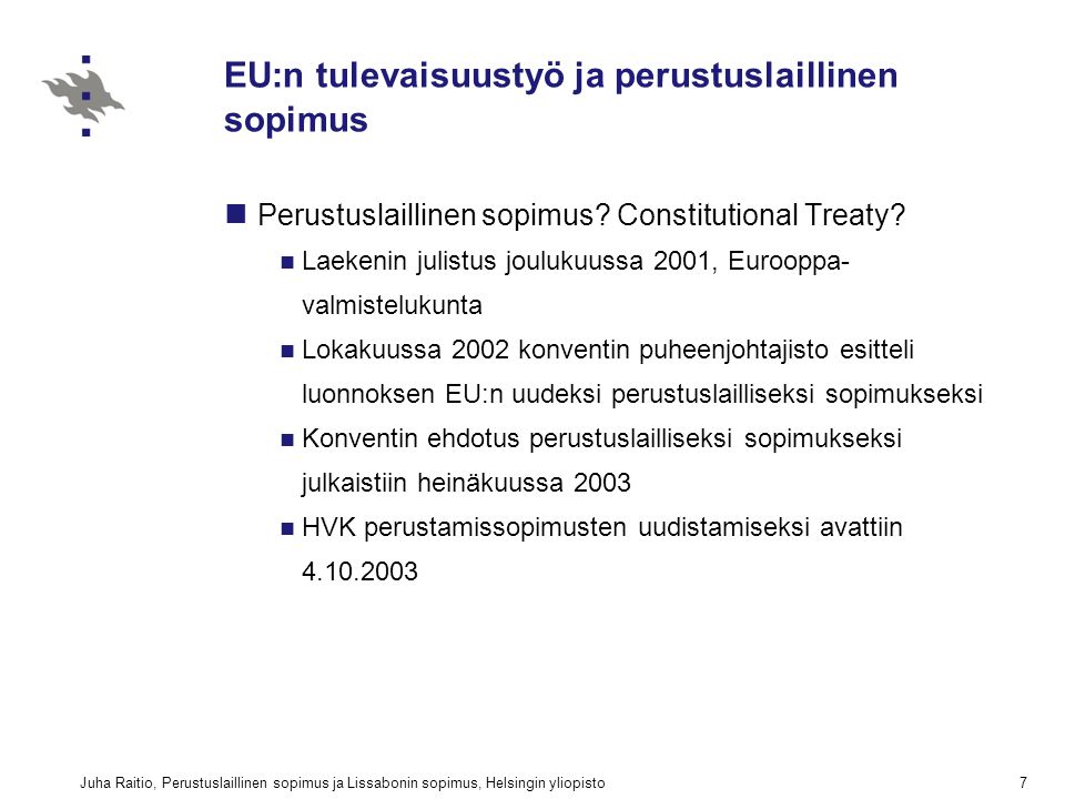 EU:n tulevaisuustyö ja perustuslaillinen sopimus