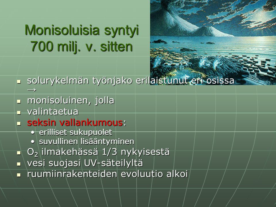 Monisoluisia syntyi 700 milj. v. sitten