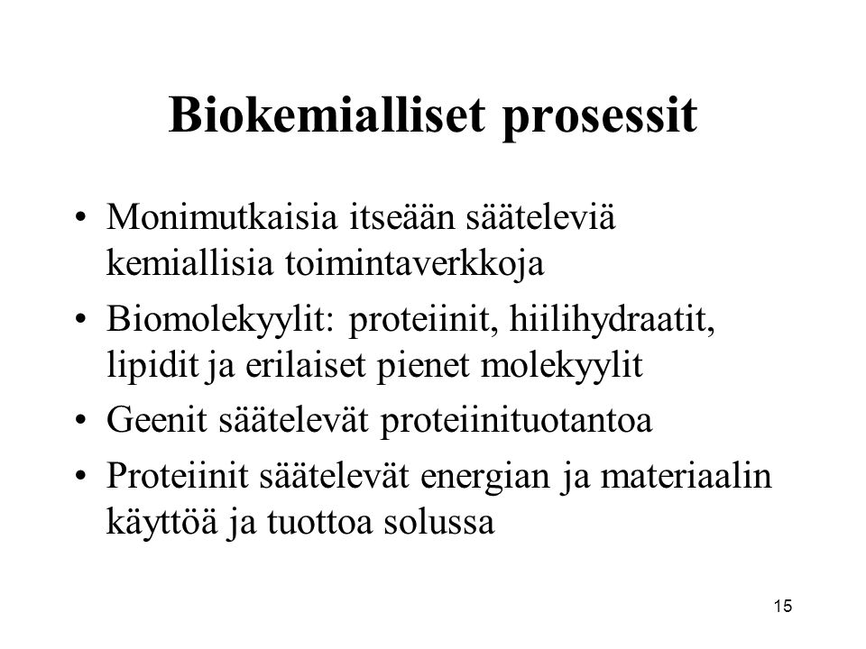 Biokemialliset prosessit