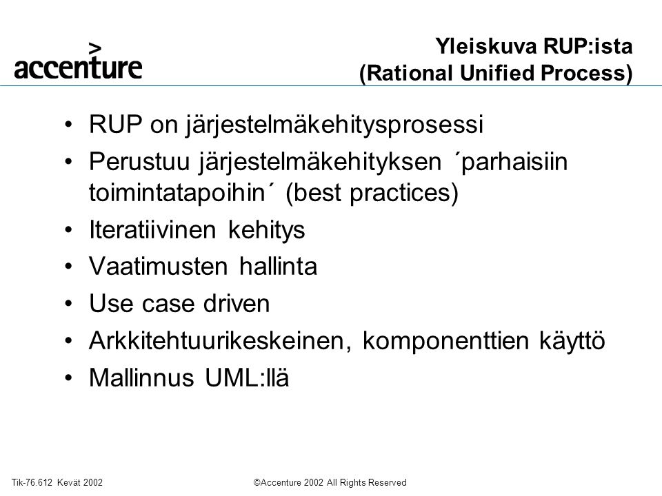 Yleiskuva RUP:ista (Rational Unified Process)