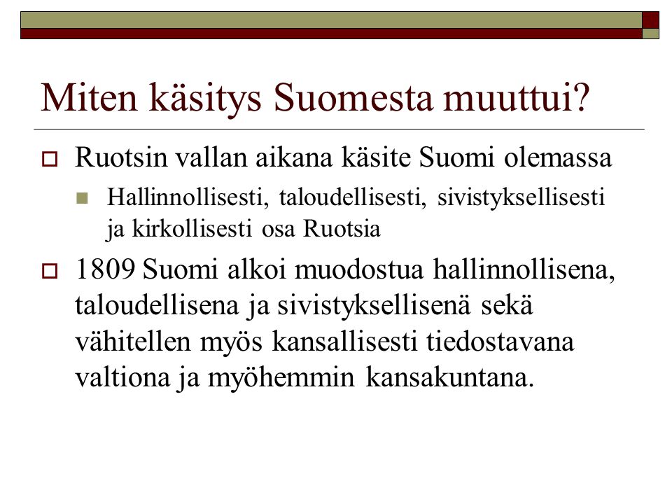Miten käsitys Suomesta muuttui