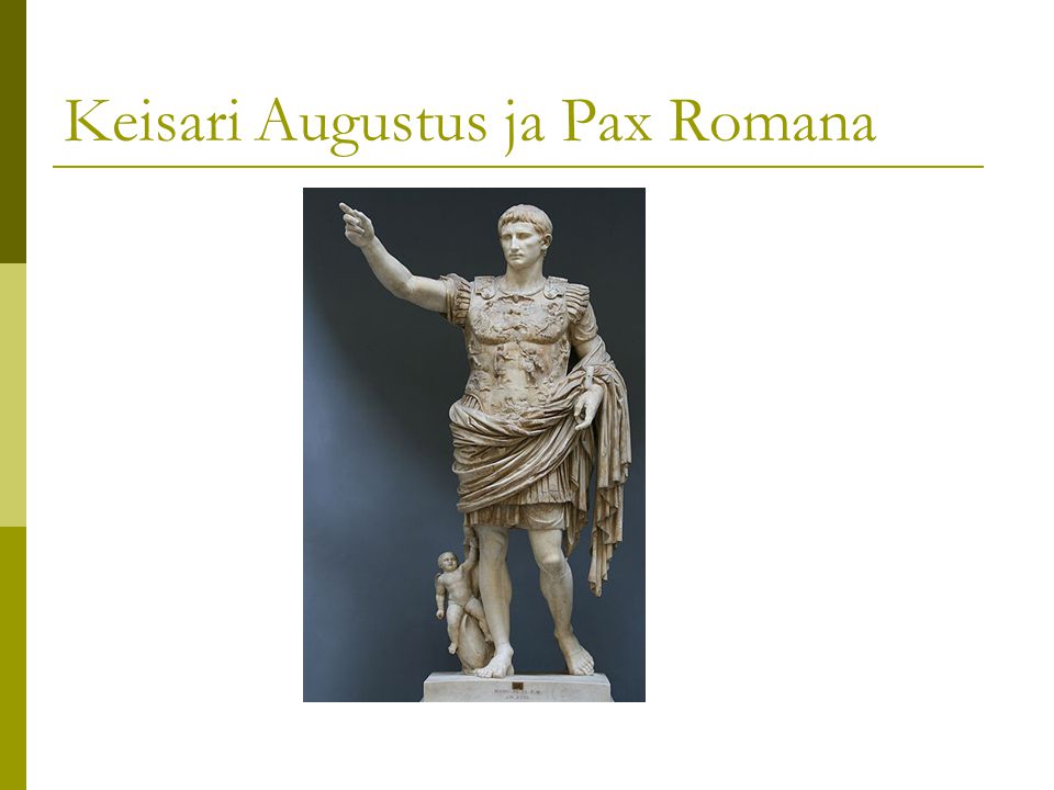 Keisari Augustus ja Pax Romana