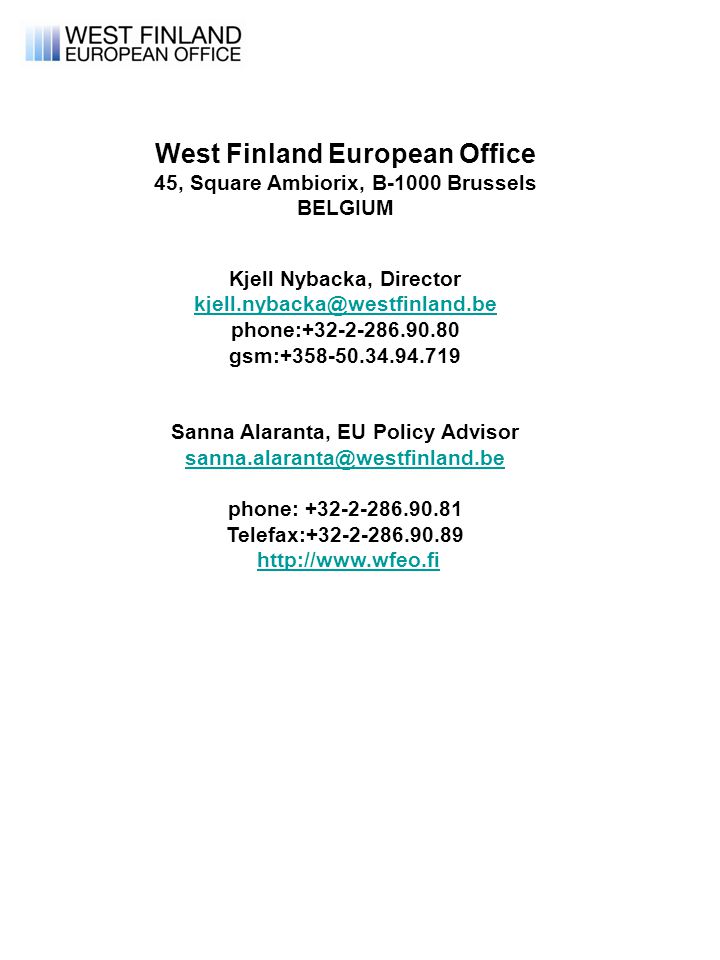 West Finland European Office