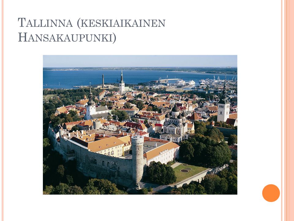 Tallinna (keskiaikainen Hansakaupunki)