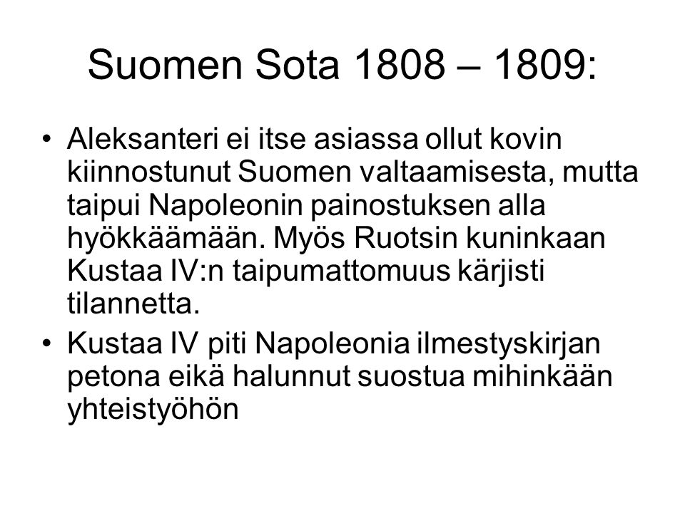 Suomen Sota 1808 – 1809: