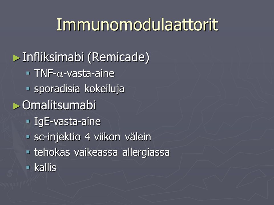 Immunomodulaattorit Infliksimabi (Remicade) Omalitsumabi