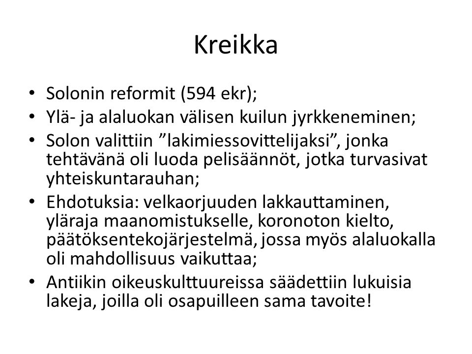 Kreikka Solonin reformit (594 ekr);