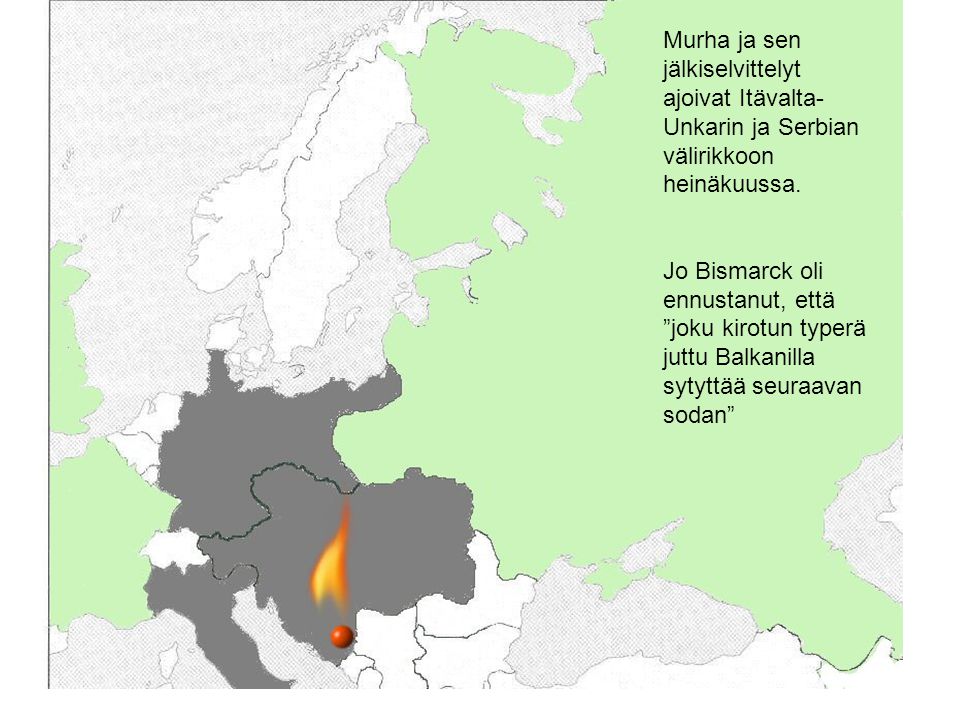 Murha ja sen jälkiselvittelyt ajoivat Itävalta-Unkarin ja Serbian välirikkoon heinäkuussa.