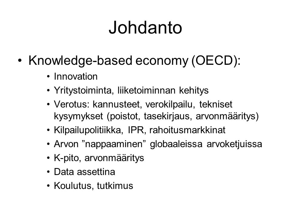 Johdanto Knowledge-based economy (OECD): Innovation