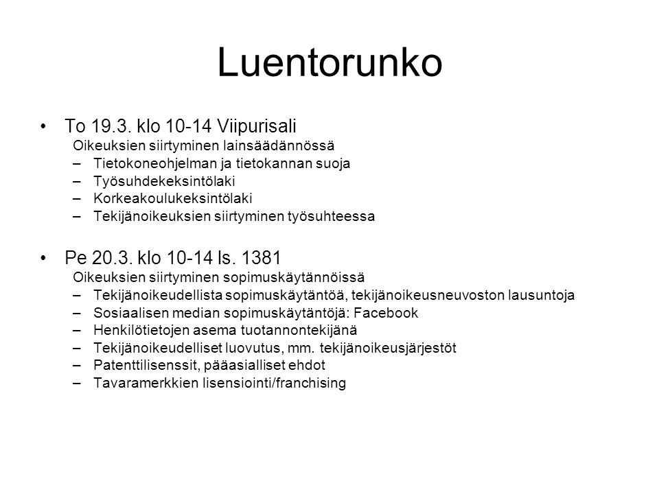 Luentorunko To klo Viipurisali Pe klo ls. 1381