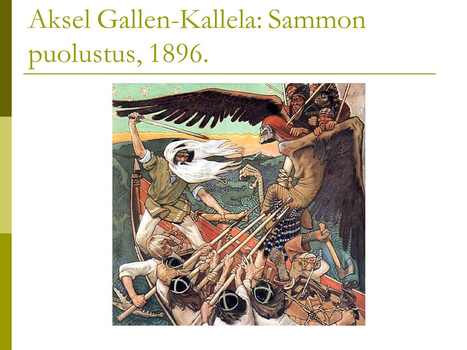 Aksel Gallen-Kallela: Sammon puolustus, 1896.