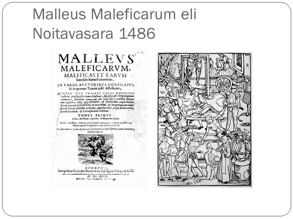 Malleus Maleficarum eli Noitavasara 1486